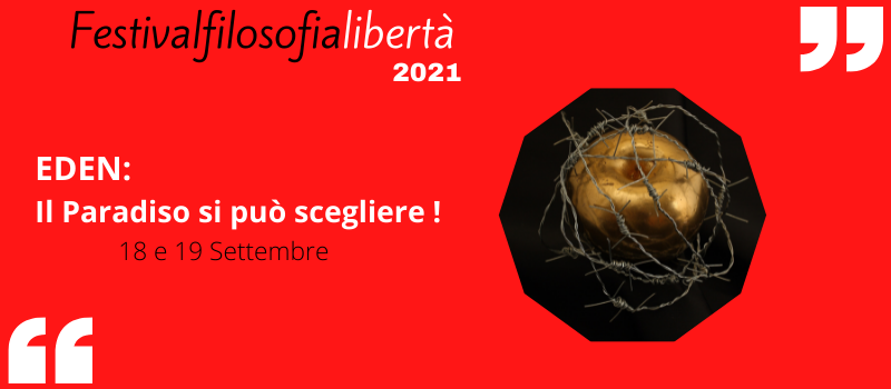 Festival Filosofia 2021 - Libertà